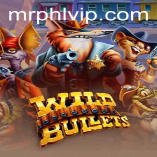 Exploring the Thrilling World of WildBullets and the Enigmatic Mr PHL